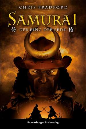 Samurai 04: Der Ring der Erde de Chris Bradford