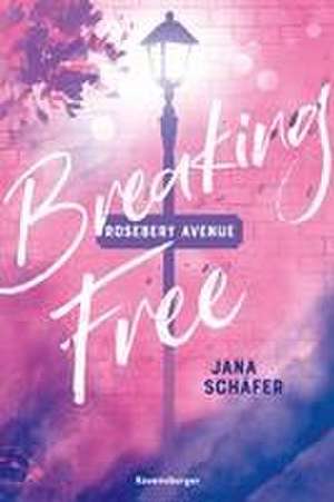 Rosebery Avenue, Band 2: Breaking Free (knisternde New-Adult-Romance mit cozy Wohlfühl-Setting) de Jana Schäfer