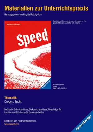 Materialien zur Unterrichtspraxis - Maureen Stewart: Speed de Birgitta Reddig-Korn