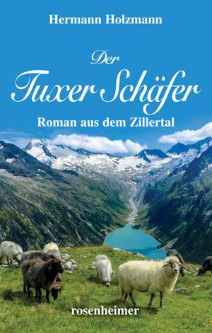 Der Tuxer Schäfer de Hermann Holzmann