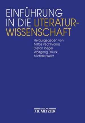 Einführung in die Literaturwissenschaft de Miltos Pechlivanos