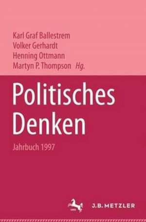 Politisches Denken. Jahrbuch 1997 de Karl Graf Ballestrem