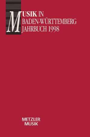 Musik in Baden-Württemberg, Band 5: Jahbuch 1998 de Georg Günther