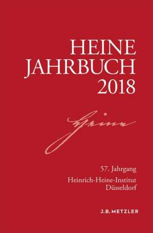 Heine-Jahrbuch 2018 de Sabine Brenner-Wilczek