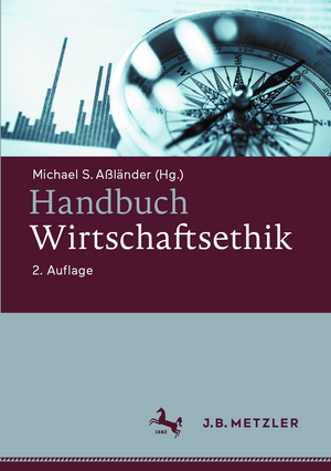 Handbuch Wirtschaftsethik de Michael S. Aßländer