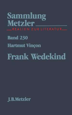 Frank Wedekind de Hartmut Vincon