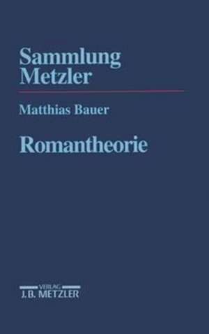 Romantheorie de Matthias Bauer