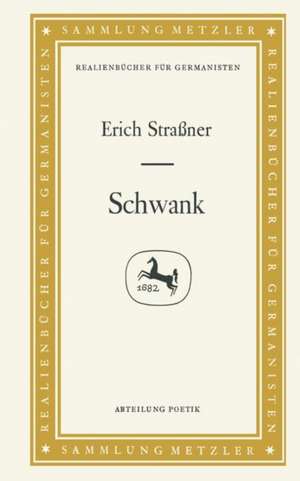 Schwank de Erich Straßner