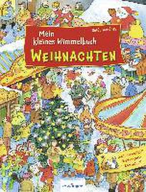 Mein kleines Wimmelbuch - Weihnachten de Guido Wandrey