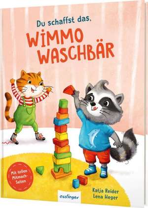 Du schaffst das, Wimmo Waschbär de Katja Reider