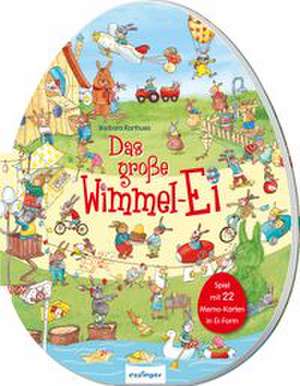 Das große Wimmel-Ei, mit Eier-Memospiel de Barbara Korthues