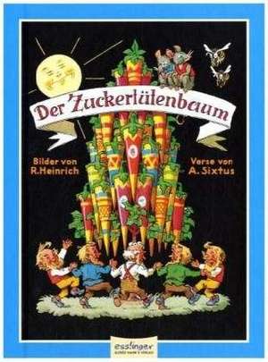 Der Zuckertütenbaum de Albert Sixtus