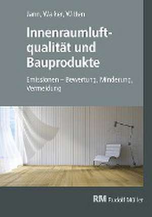 Innenraumluftqualität und Bauprodukte de Oliver Jann