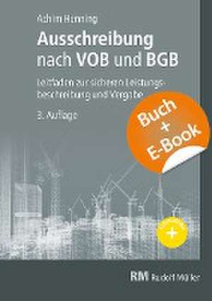 Ausschreibung nach VOB und BGB - mit E-Book (PDF) de Achim Henning