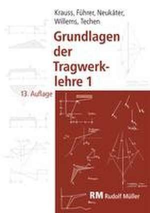 Grundlagen der Tragwerklehre1 de Franz Krauss