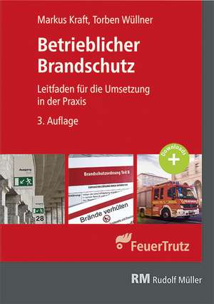 Betrieblicher Brandschutz de Markus Kraft