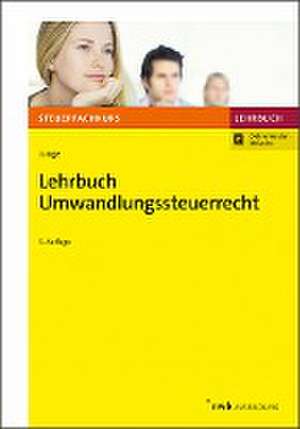 Junge, B: Lehrbuch Umwandlungssteuerrecht