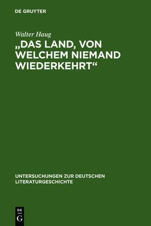 "Das Land, von welchem niemand wiederkehrt": Mythos, Fiktion und Wahrheit in Chrétiens "Chevalier de la Charrete", im "Lanzelet" Ulrichs von Zatzikhoven und im "Lancelot"-Prosaroman de Walter Haug