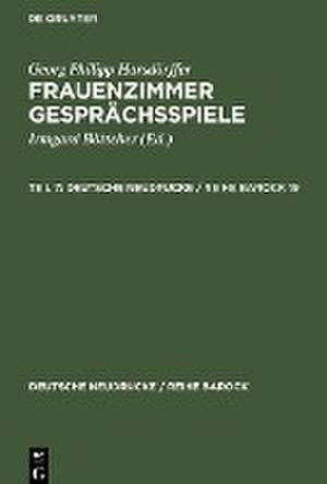 Frauenzimmer Gesprächsspiele Teil 7 de Georg Philipp Harsdörffer