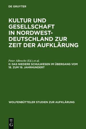 Das niedere Schulwesen im Übergang vom 18. zum 19. Jahrhundert de Peter Albrecht