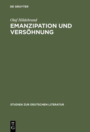 Emanzipation und Versöhnung: Aspekte des Sensualismus im Werk Heinrich Heines unter besonderer Berücksichtigung der »Reisebilder« de Olaf Hildebrand