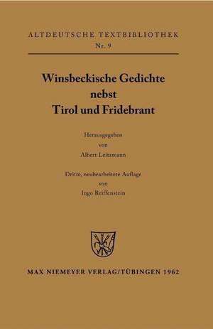 Winsbeckische Gedichte nebst Tirol und Fridebrant de Albert Leitzmann