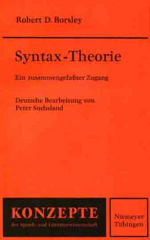 Syntax-Theorie: Ein zusammengefasster Zugang de Robert D. Borsley