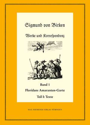 Floridans Amaranten-Garte: Teil 1: Text. Teil 2: Kommentar de Klaus Garber