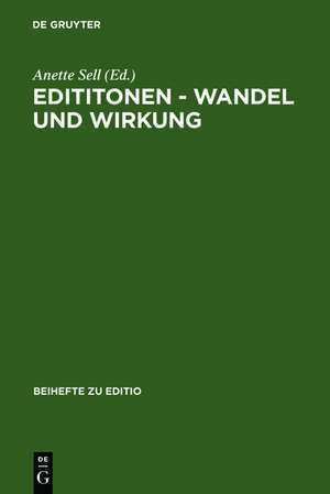 Edititonen - Wandel und Wirkung de Anette Sell