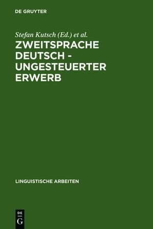 Zweitsprache Deutsch - ungesteuerter Erwerb: Interaktionsorientierte Analysen des Projekts Gastarbeiterkommunikation de Stefan Kutsch