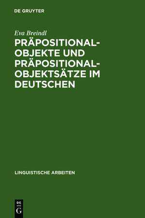 Präpositionalobjekte und Präpositionalobjektsätze im Deutschen de Eva Breindl