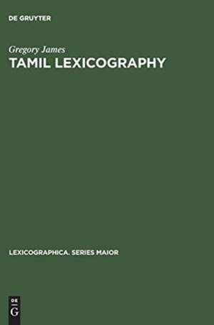 Tamil lexicography de Gregory James