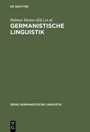 Germanistische Linguistik: Konturen eines Faches de Helmut Henne