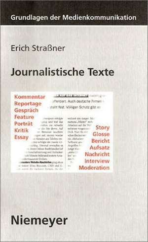 Journalistische Texte de Erich Straßner