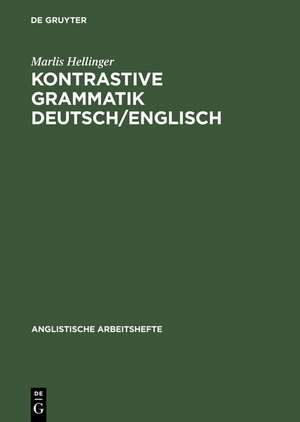 Kontrastive Grammatik Deutsch/Englisch de Marlis Hellinger