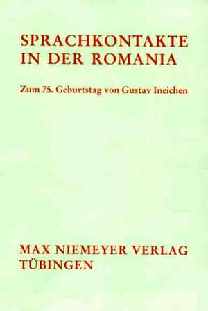 Sprachkontakte in der Romania: Zum 75. Geburtstag von Gustav Ineichen de Volker Noll