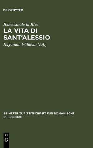 La Vita di Sant'Alessio: Edizione secondo il codice Trivulziano 93 de Bonvesin da la Riva