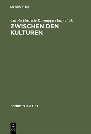 Zwischen den Kulturen: Theorie und Praxis des interkulturellen Dialogs de Carola Hilfrich-Kunjappu