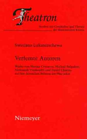 Verfemte Autoren: Werke von Marina Cvetaeva, Michail Bulgakov, Aleksandr Vvedenskij und Daniil Charms auf den deutschen Bühnen der 90er Jahre de Swetlana Lukanitschewa