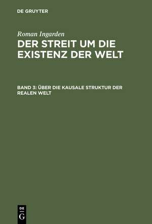 Über die kausale Struktur der realen Welt de Roman Ingarden