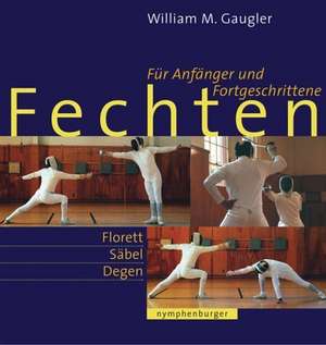 Fechten de William M. Gaugler