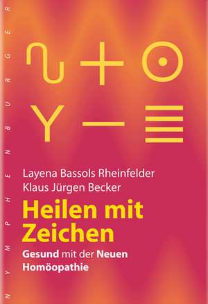 Heilen mit Zeichen de Layena Bassols Rheinfelder