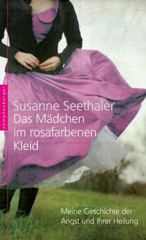 Das Mädchen im rosafarbenen Kleid de Susanne Seethaler