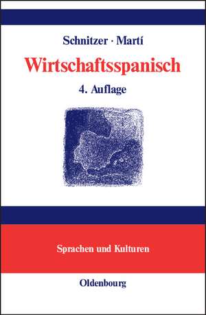 Wirtschaftsspanisch: Terminologisches Handbuch
Manual de lenguaje económico de Johannes Schnitzer