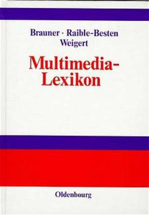 Multimedia-Lexikon de Detlef Jürgen Brauner