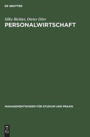 Personalwirtschaft: Einführung mit Beispielen aus SAP® R/3® HR® de Silke Bichler