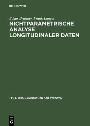 Nichtparametrische Analyse longitudinaler Daten de Edgar Brunner