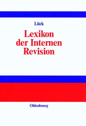 Lexikon der Internen Revision de Wolfgang Lück