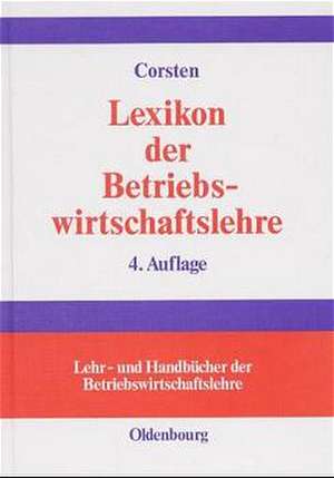 Lexikon der Betriebswirtschaftslehre de Hans Corsten