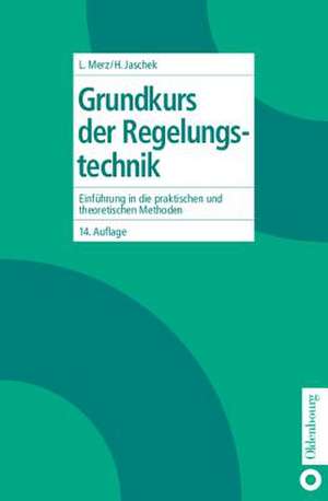 Grundkurs Der Regelungstechnik